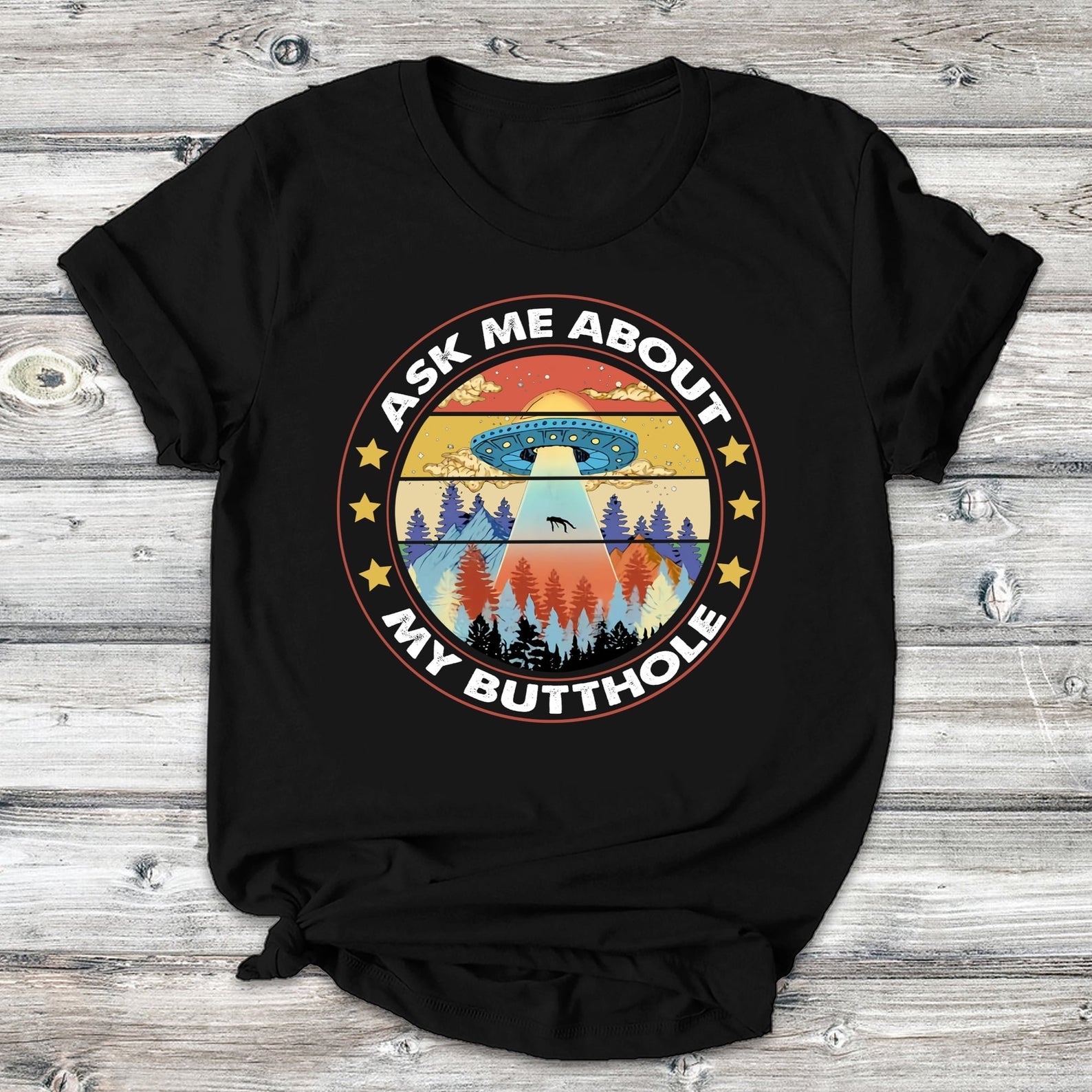 Ask Me About My Butthole Funny UFO Alien Vintage T-shirt, UFO Shirt