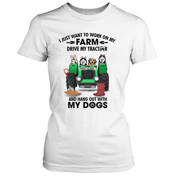 Custom Personalized Tractor Farm Dog T-
Shirt – Best Gift For Farmers/Dog Lovers – I Just Want To Work On My Farm Drive My Tractor And Hang Out With My Dogs