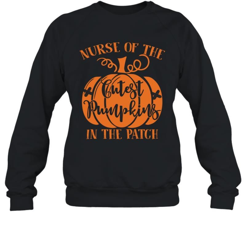 Nurse Of The Cutest Pumpkins In The Patch Funny Halloween Shirt Sweatshirt - Eteelife Fashion