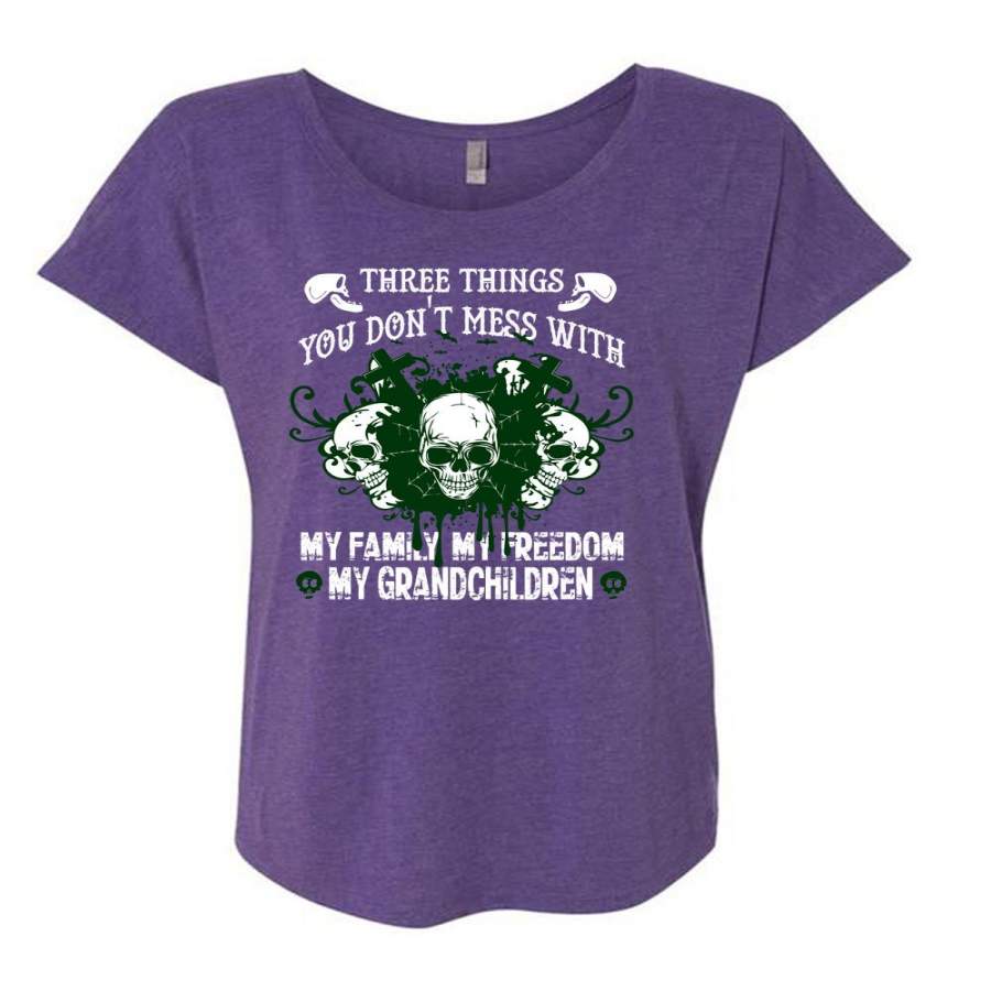 You Don’t Mess With My Family T Shirt, My Freedom My Grandchildren T Shirt, Cool Shirt (Ladies’ Triblend Dolman Sleeve)