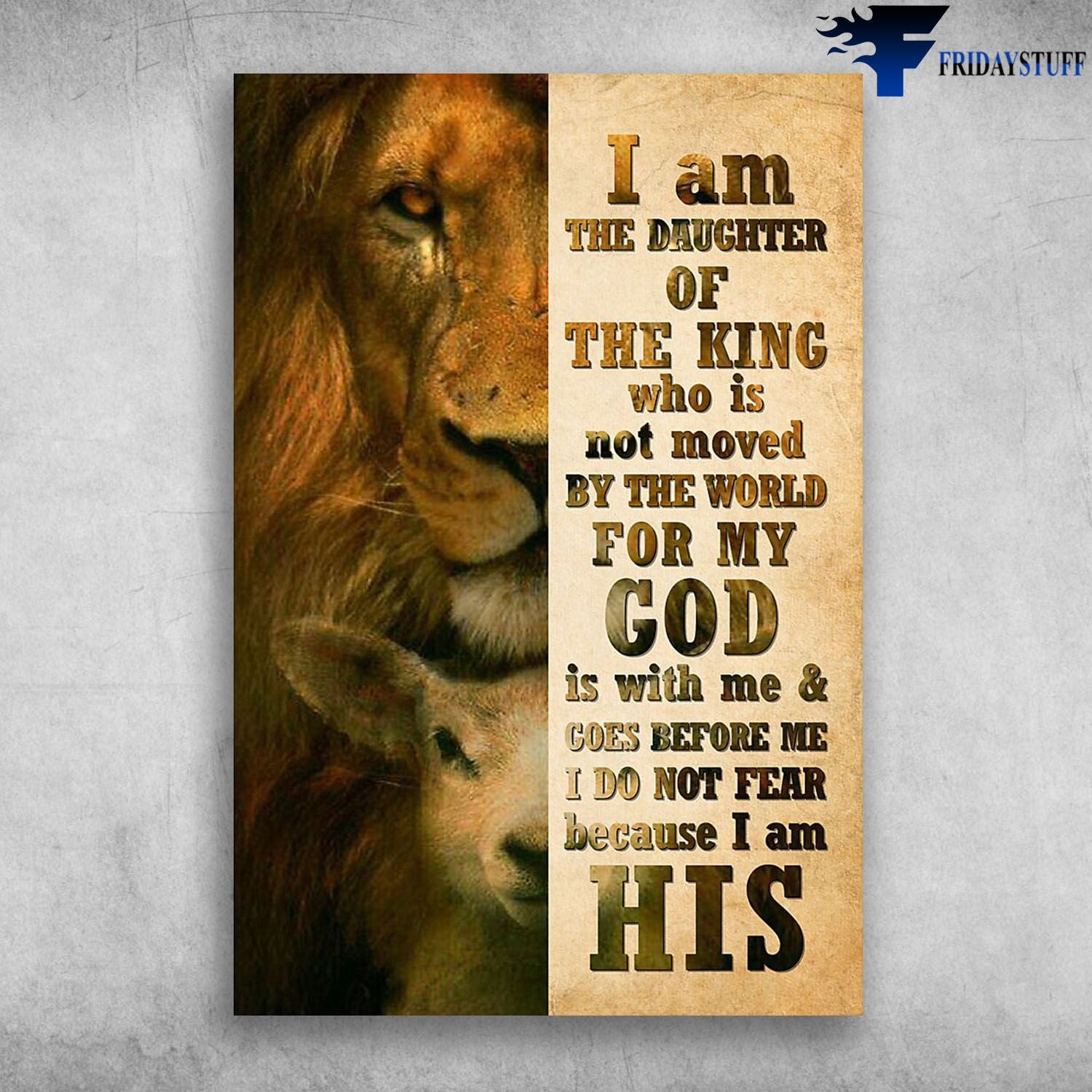 Beautiful Lion And Little Deer I Am Daughter Of The King Who Is Not Moved By The World Canvas Christmas Gift Ideas