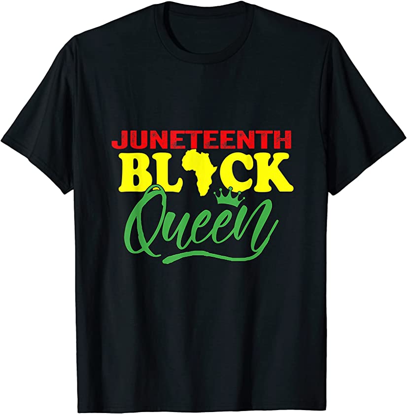 Juneteenth Black Queen African American For Women T-Shirt