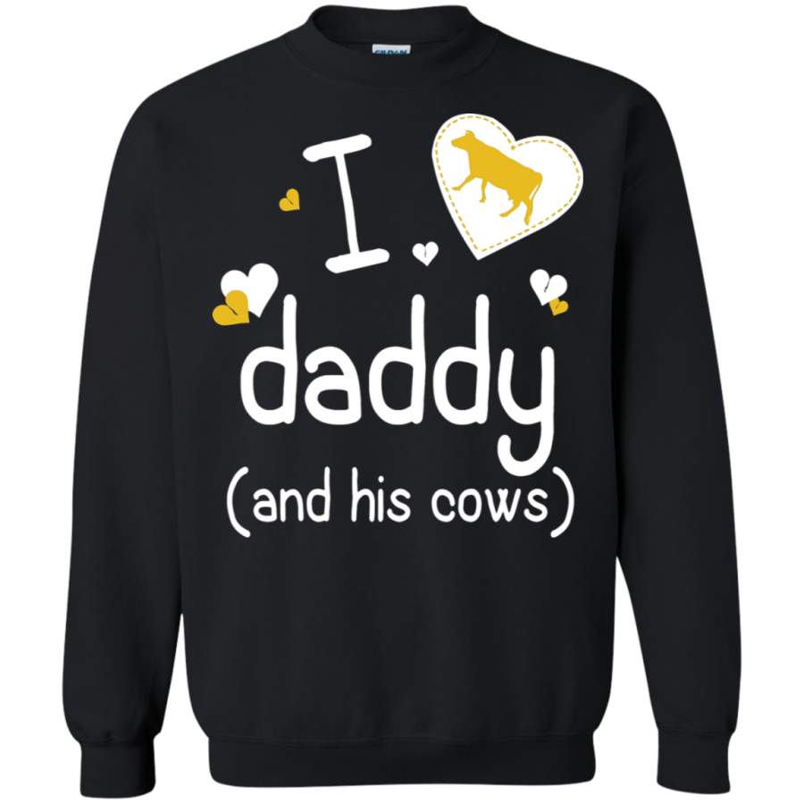 AGR I Love Daddy And His Cows Funny Family Sweatshirt