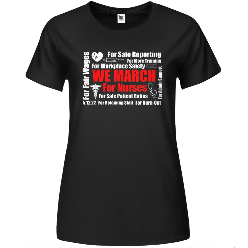 We March For Nurses Premium Womens T Shirts