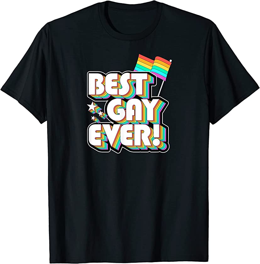 Best Gay Ever Funny Gay Pride Parade Retro Vintage Style T-Shirt