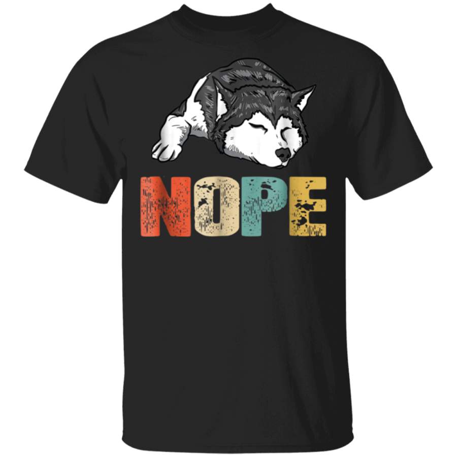 Vintage Nope Funny Siberian Husky Dog Lover TShirt