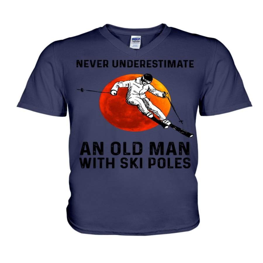 Never Underestimate An Old Man With Sku Poles Guys V-Neck