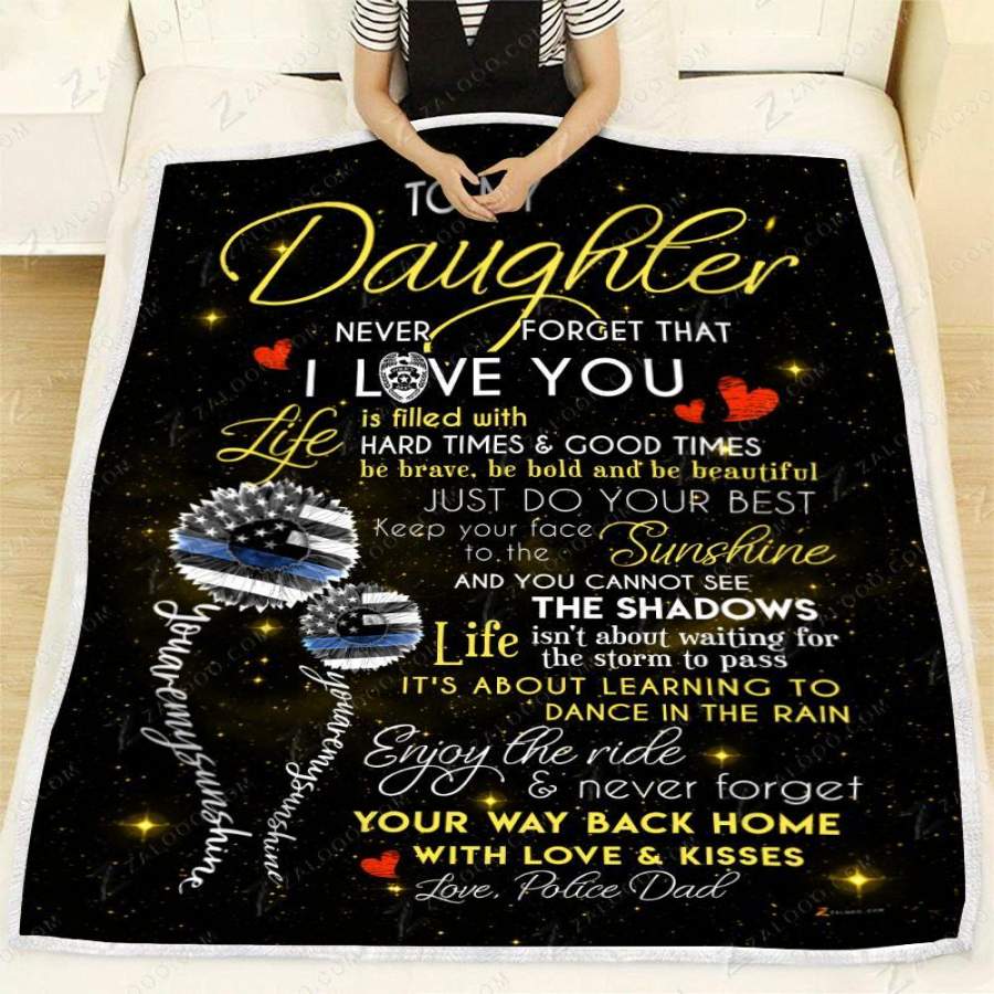 Never Forget Your Way Back Home Police Message Dad Gift For Daughter Blanket