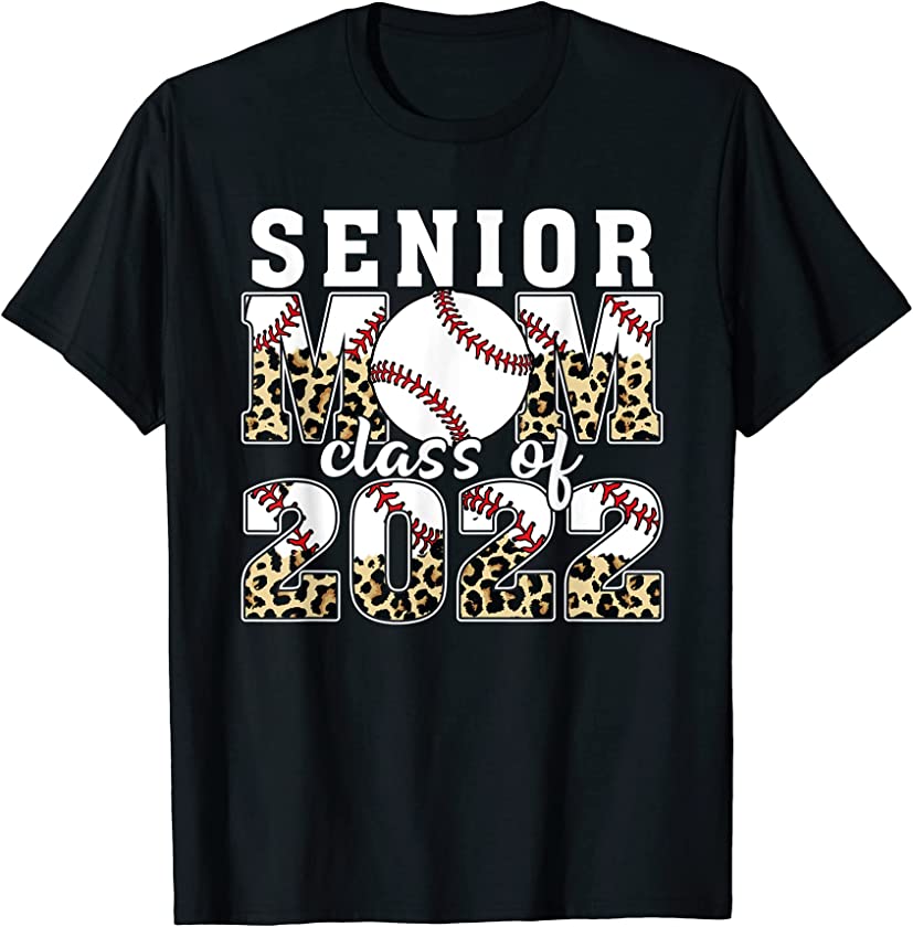 Senior Mom Class Of 2022, Baseball Mom Graduation Leopard T-Shirt