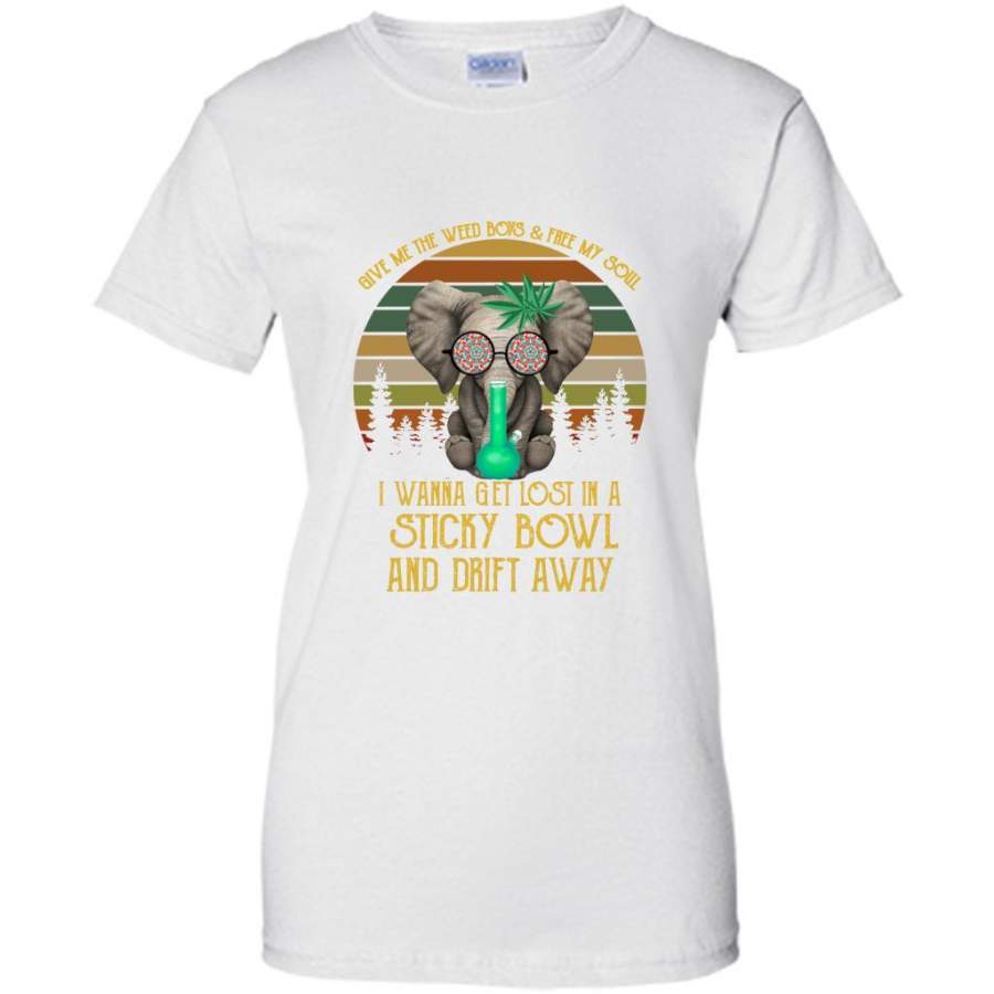 Give Me The Weed Boys And Free My Soul I Wanna Get Lost In A StickY Bowl And Drift Away, Elephant Vintage Classic A – Gildan Women Shirt