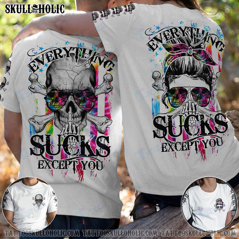 Matching Couple Shirt Everything Sucks Couple Skull 3D All Over Printed Shirt, Sweatshirt, Hoodie, Bomber Jacket Size S – 5Xl