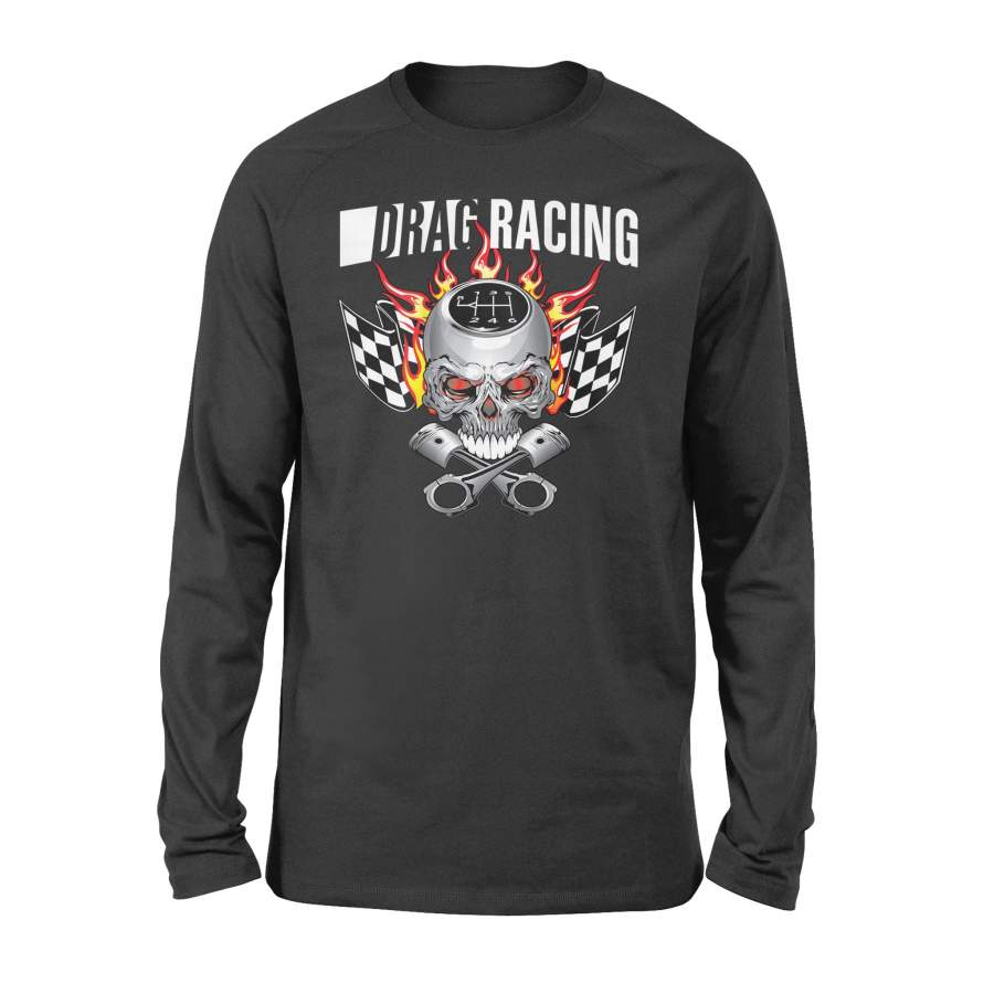 Drag Racing Skull Car Racing T-Shirt – Standard Long Sleeve