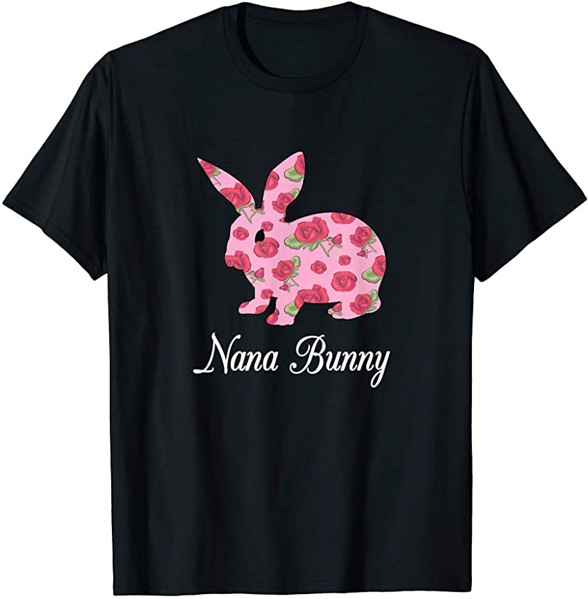 Nana Bunny Floral Easter Eggs Matching Family T-Shirt