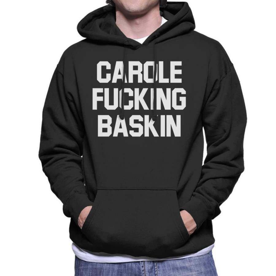 Carole Fucking Baskin Tiger King Men’s Hooded Sweatshirt