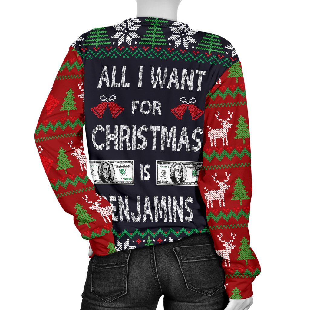 Ugly Christmas Sweater All I Want is Benjamins for Women