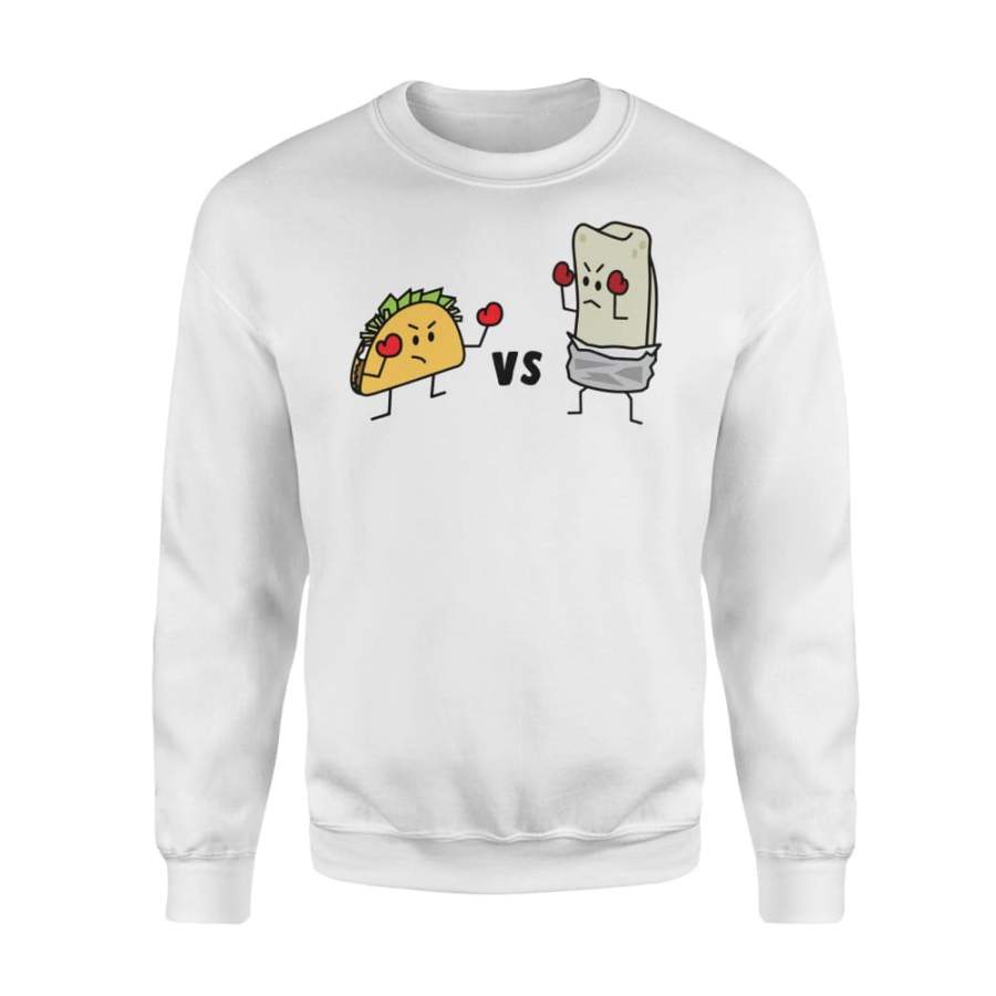 Taco Vs Burrito Boxing Fighters Mexican – Standard Crew Neck Sweatshirt