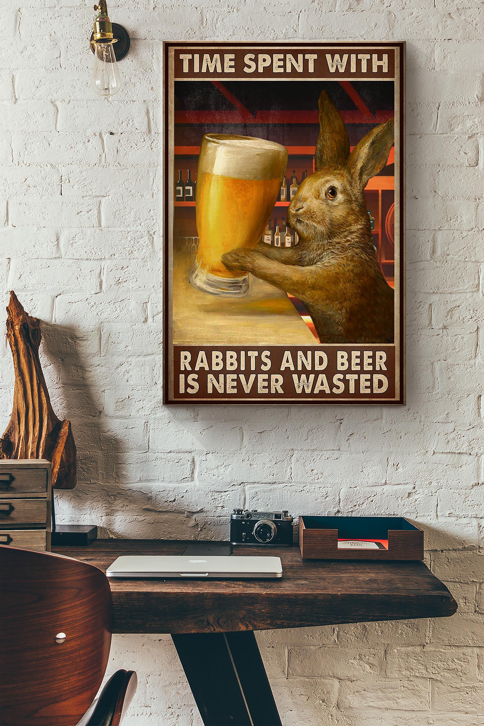 Time Spent With Rabbits And Beer Is Never Wasted Poster Wrapped Canvas