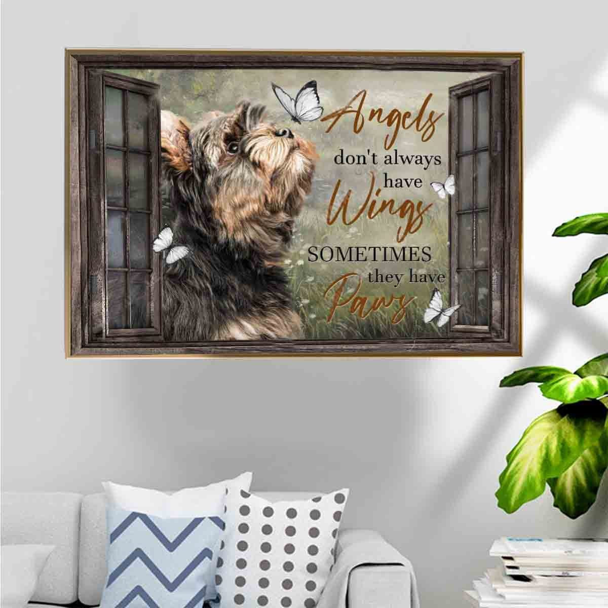 Yorkshire Terrier Playing With Butterflies Beside Window Poster –  Angels Don’T Always Have Wings Sometimes They Have Paws Home Décor Gift For Male Female Friends – Gigo Smart