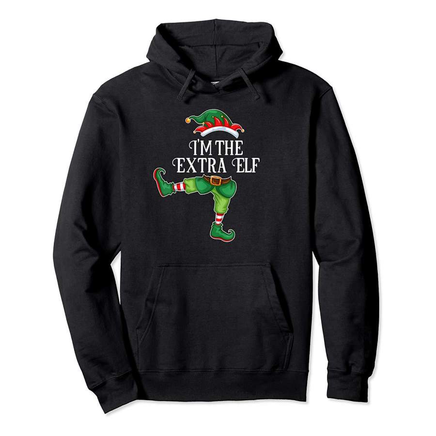 I’m the Extra Elf Christmas Matching Family Group Gift Hoodie