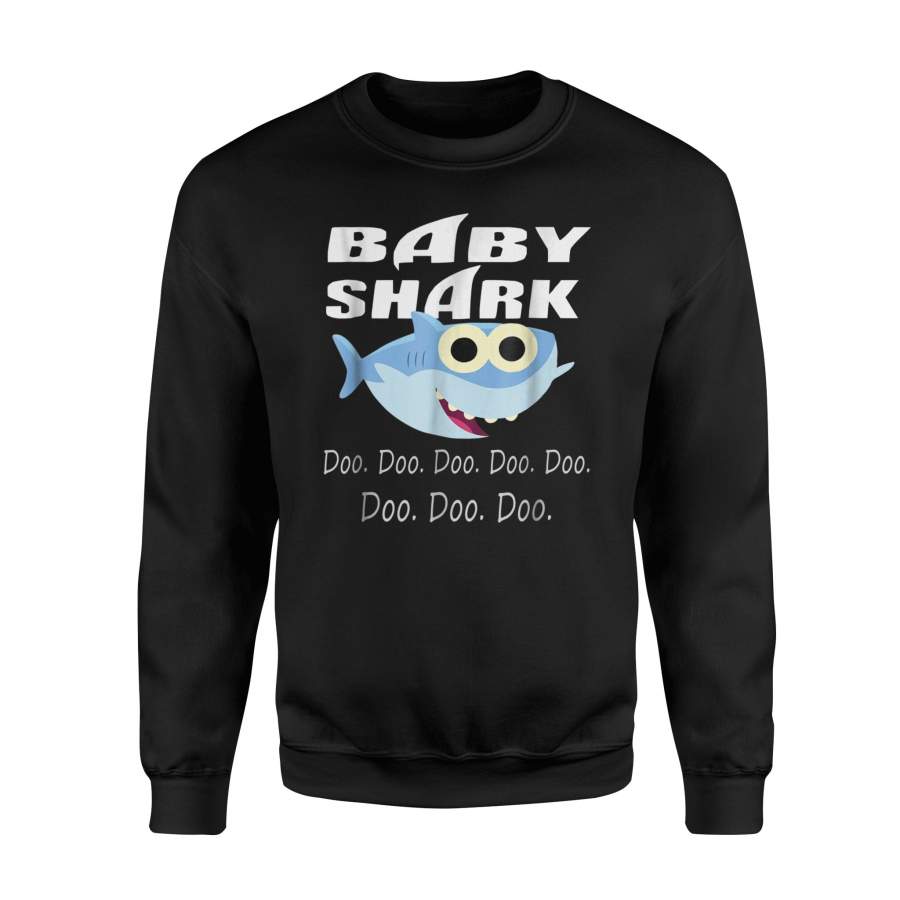 Baby Shark Doo Doo, Matching Family Shark Sweatshirt