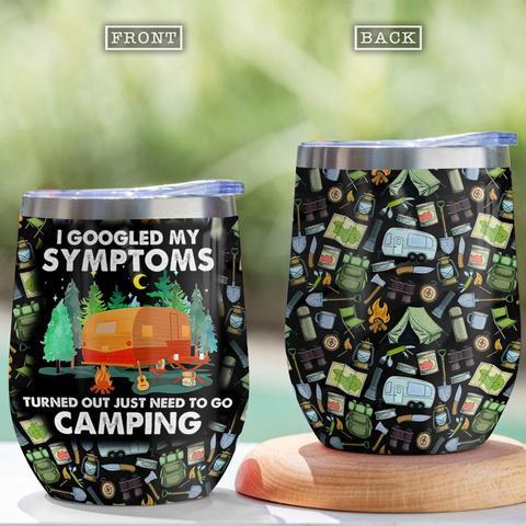 Camping Symptoms Wine Tumbler, Personalized Tumblers, Tumbler Cups, Custom Tumblers