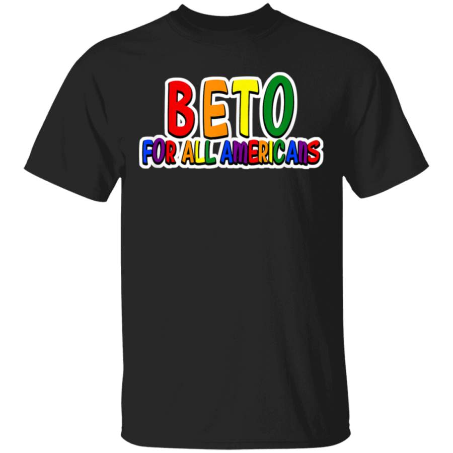 Beto For All Americans Gay Pride LGBTQ Shirt Vote Democrat