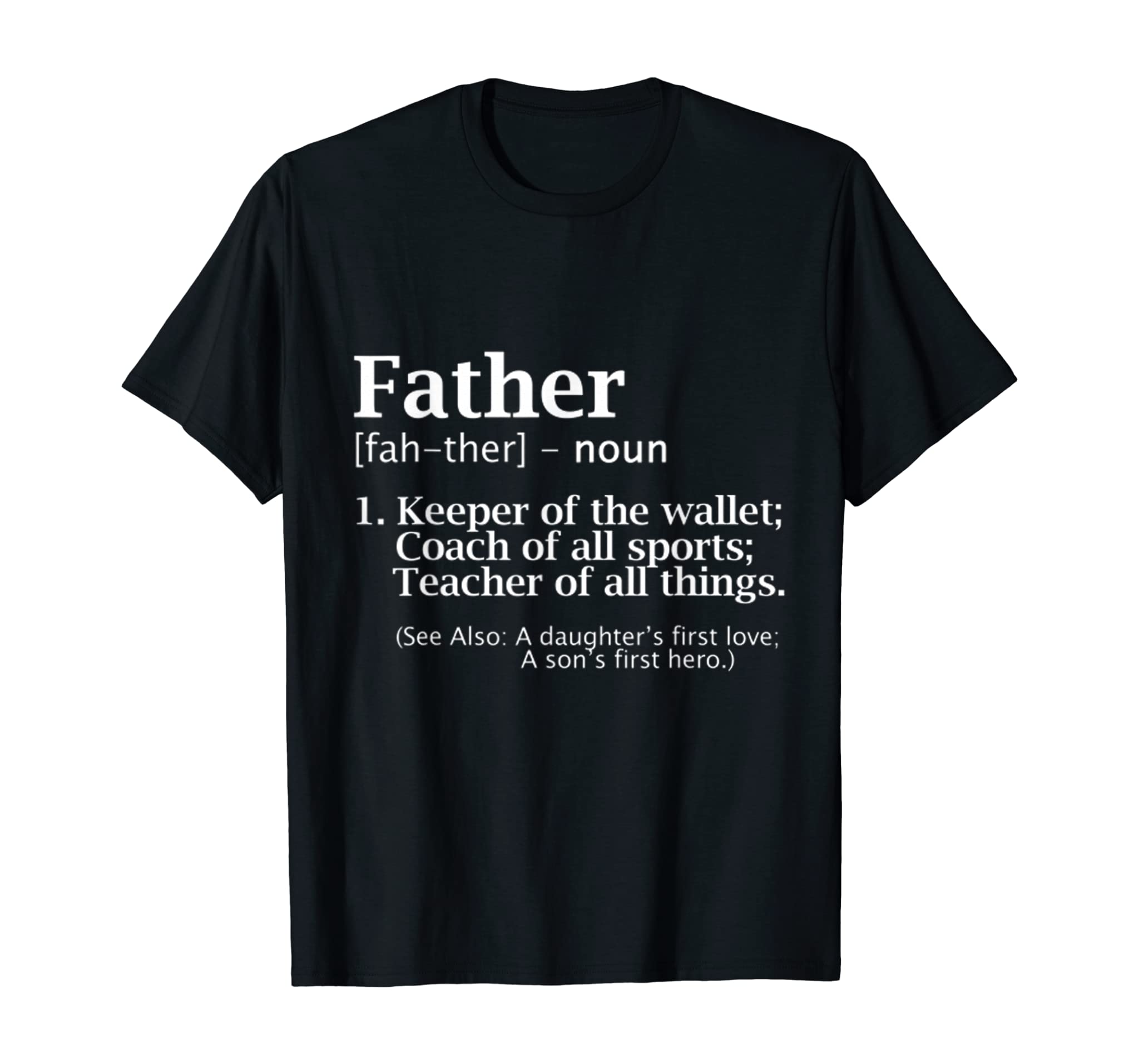 Dad Definition Shirt – Daddy Father Day 2017 T-shirt