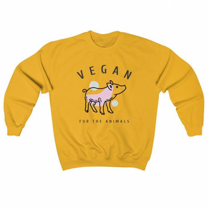 Vegan for the Animals Vegan Sweatshirt