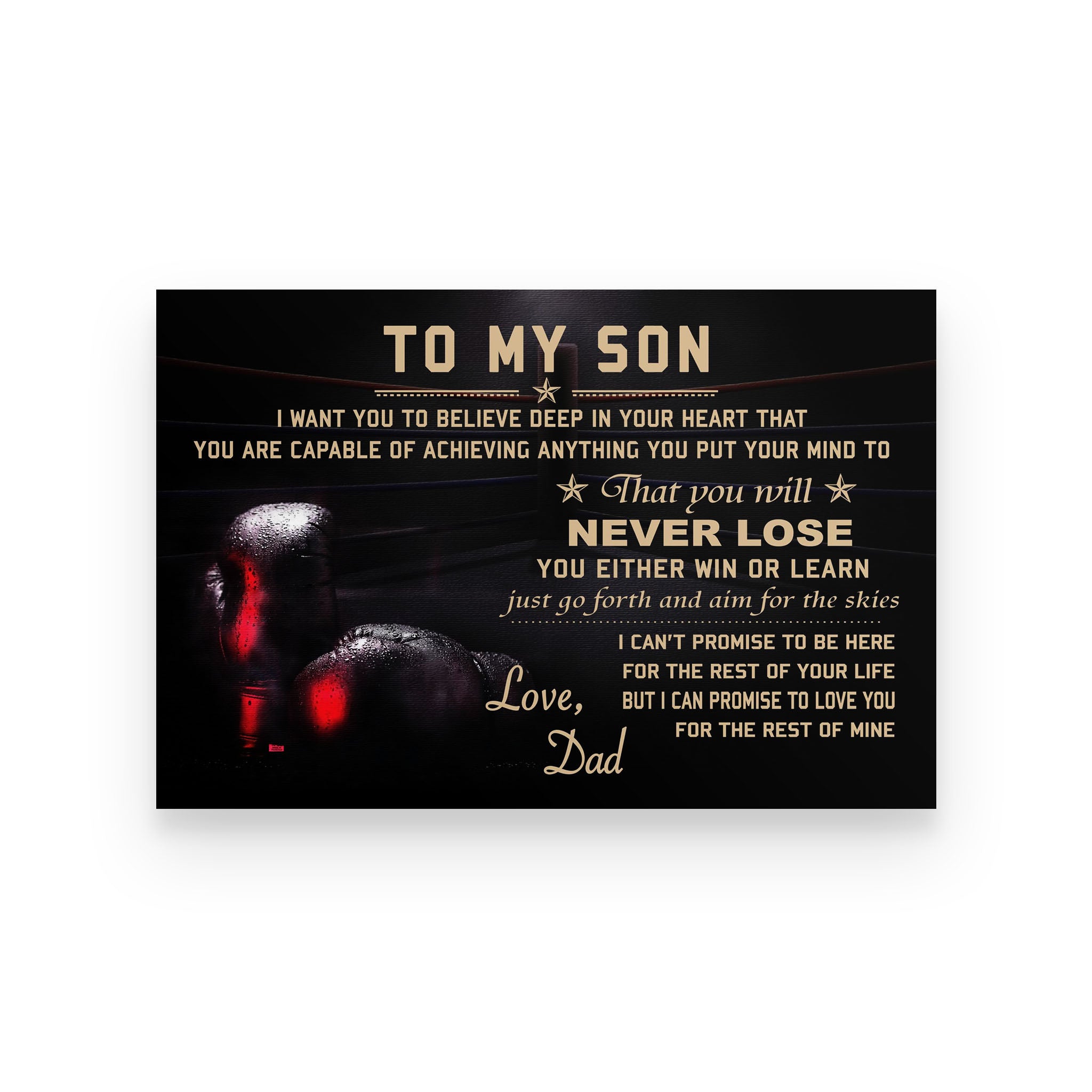 Boxing poster dad to son I want you to believe deep in your heart