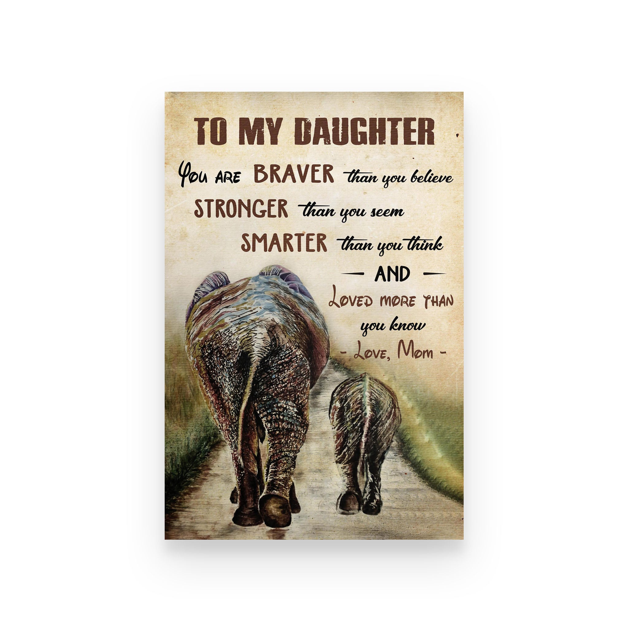 elephant poster mom to daughter loved more than you know