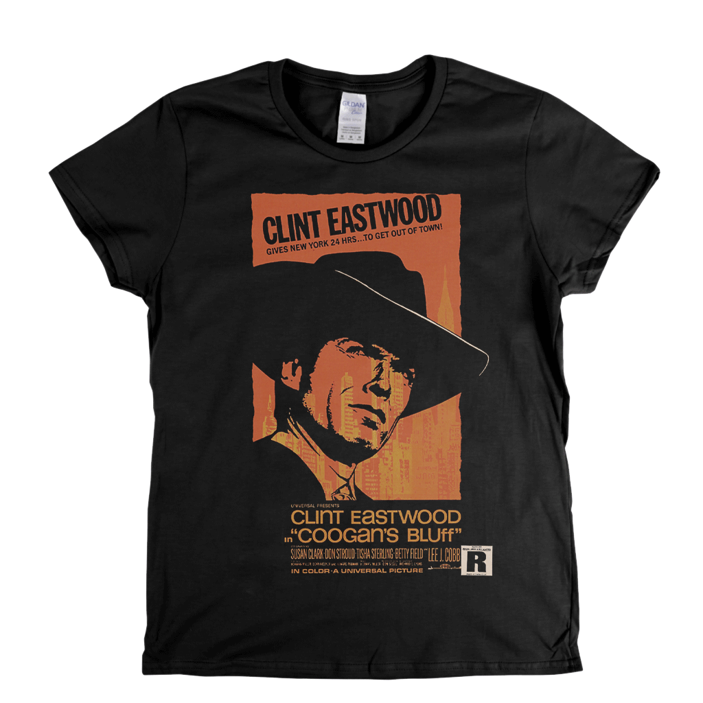 Coogans Bluff Clint Eastwood Womens T-Shirt