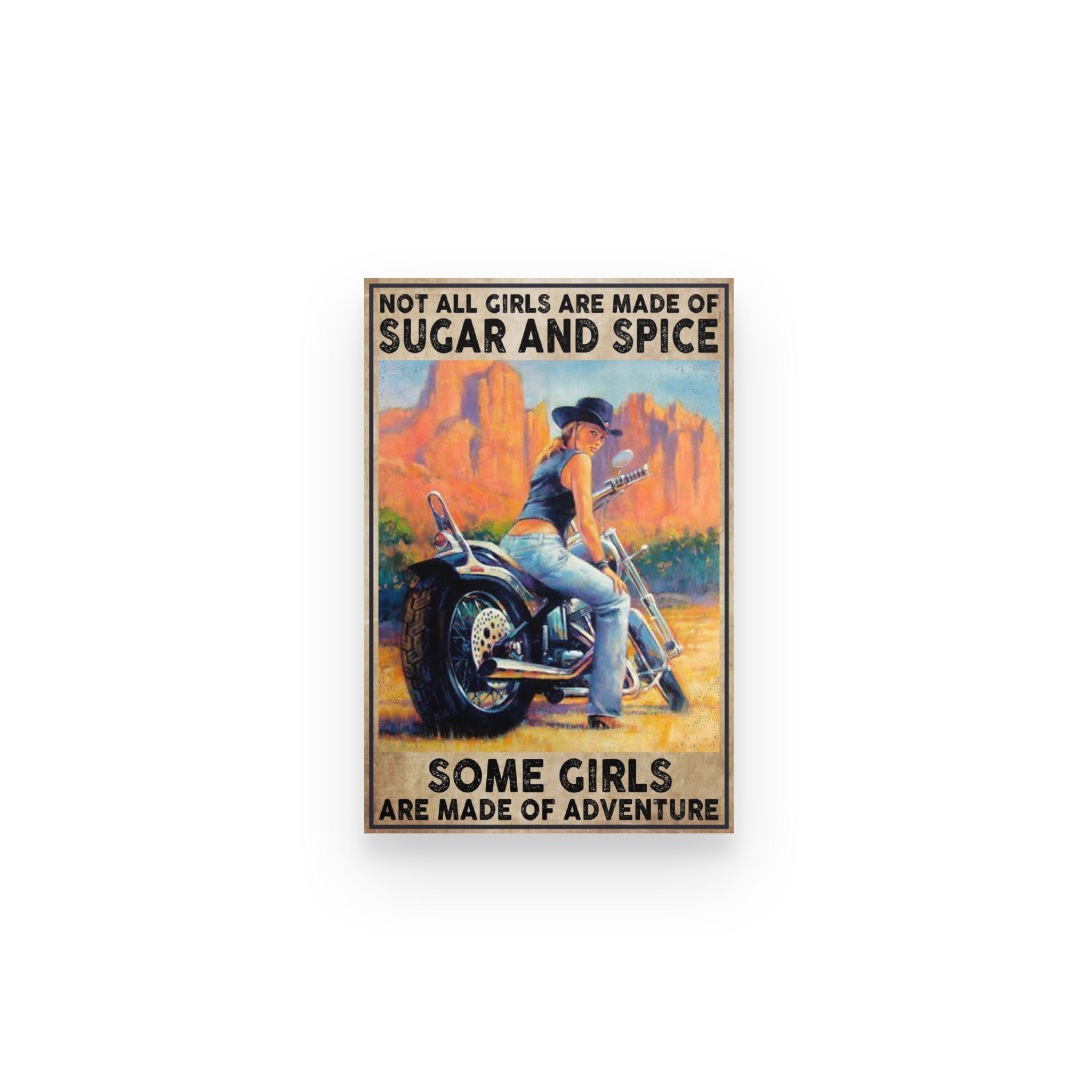 Biker Not All Girl Made Of Sugar And Spice – Poster