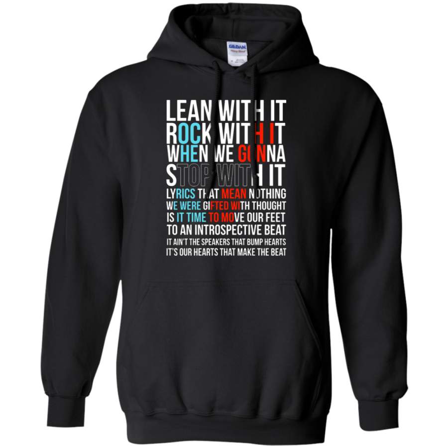 AGR Lean With It Rock With It Twenty One Pilots Lyrics Hoodie