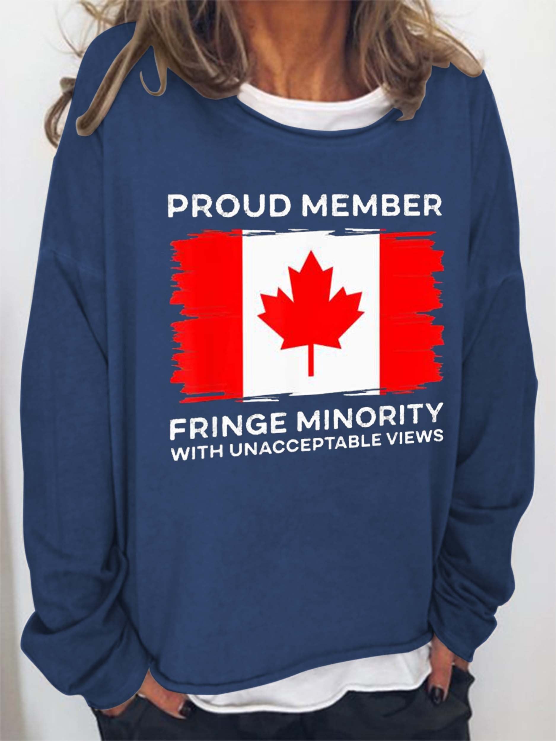 Women Proud Member Fringe Minority With Unacceptable Views Trucker Long Sleeve Top