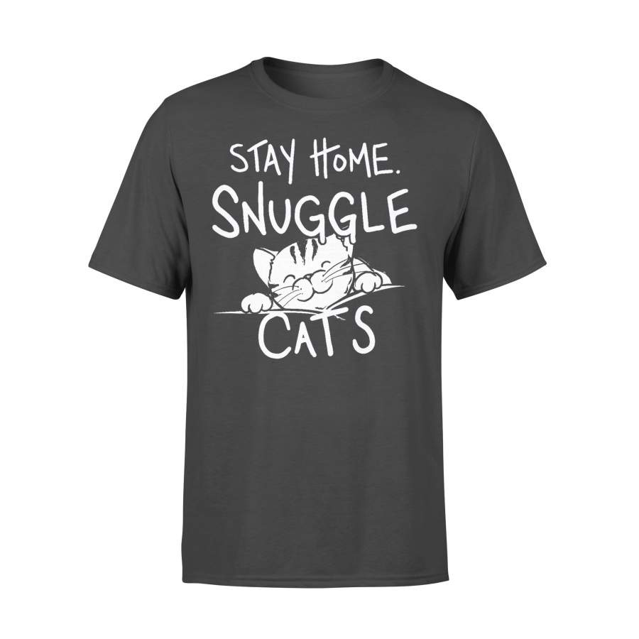 Stay Home & Snuggle Cats T-shirt