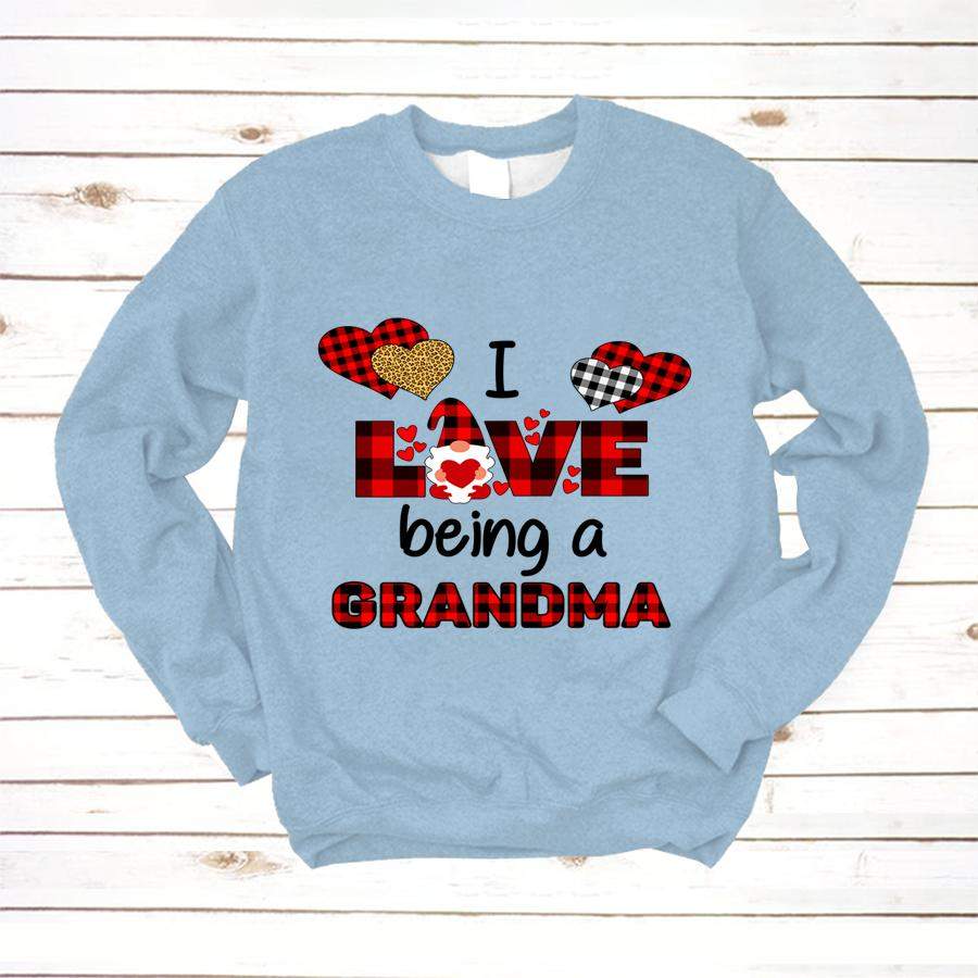 I love being a GRANDMA Valentine’s Day | Sweatshirt