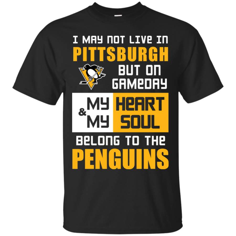 My Heart And My Soul Belong To The Pittsburgh Penguins T Shirts