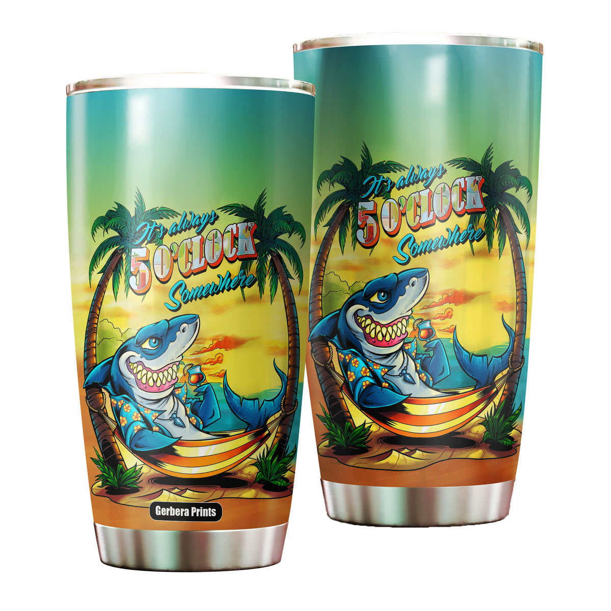 Shark It’S Five O’Clock Somewhere Steel Tumbler Cup Travel Mug Ct1063