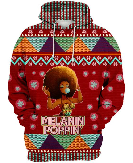 Black Girl Melanin Poppin Hoodie 3D