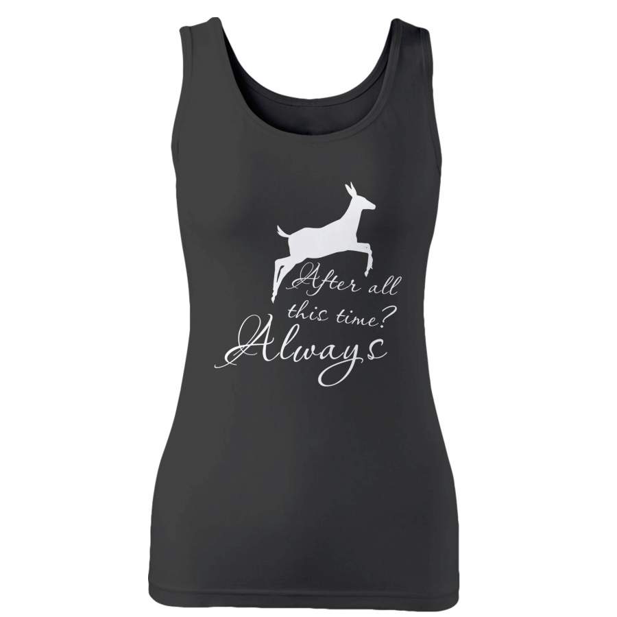 After All This Time Always Little Patronus Doe Woman’s Tank Top