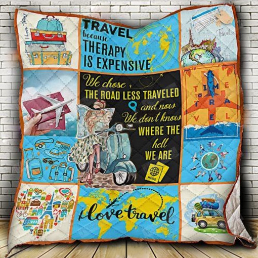 Travel Because Therapy Is Expensive Quilt Blanket Corethermax