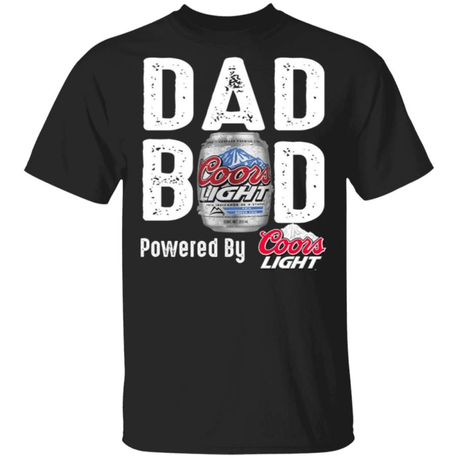 Dad BOD Powered by Coors Light T Shirt