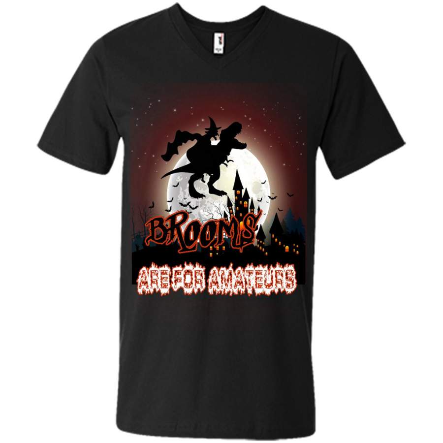 Brooms Are For Amateurs, Witch, Dinosaur T-Rex, Halloween – Canvas Unisex V-Neck Shirt