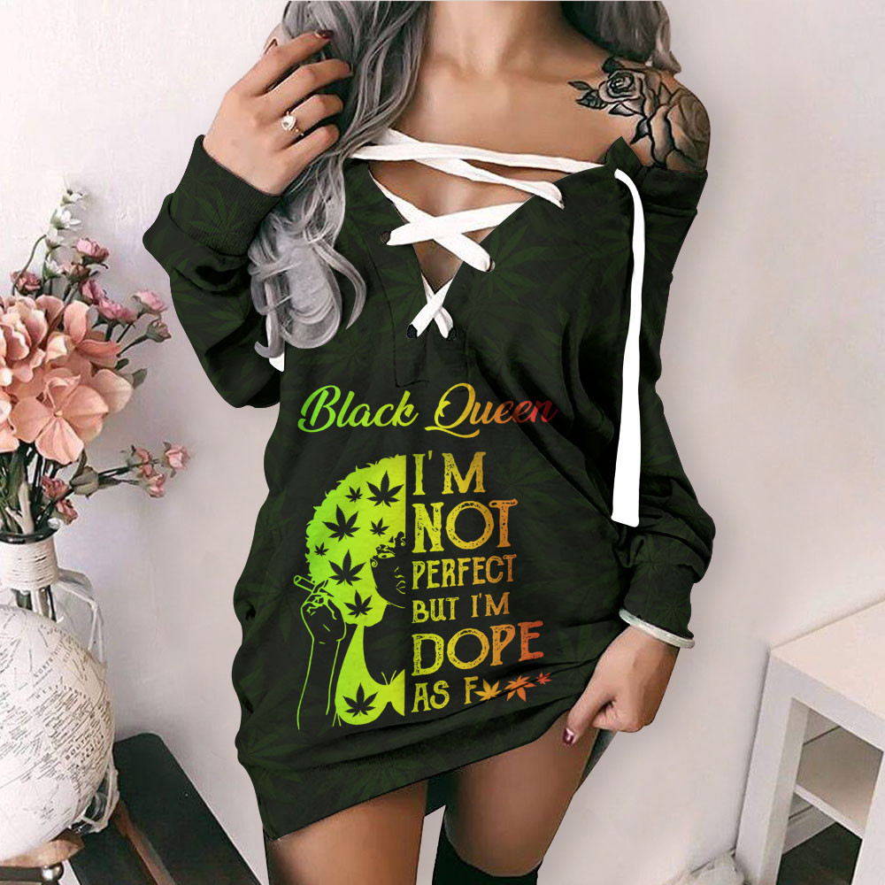 Black Queen I’M Not Perfect But I’M Dope Af Lace-Up Criss Cross Sweatshirt Dress