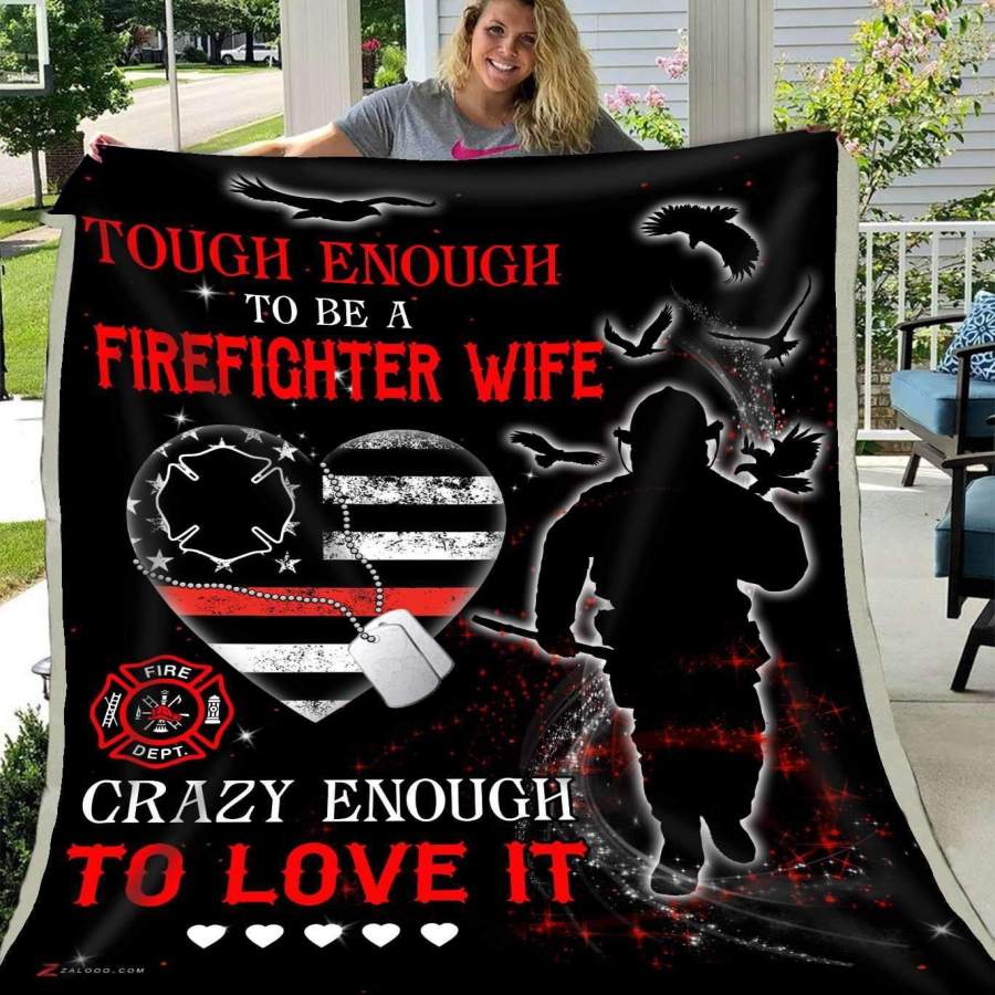 Blanket Touch Enough To Be A Firefighter Wife Gift For Wife