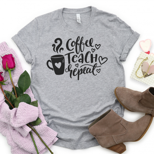 Coffee Teach Repeat Tee