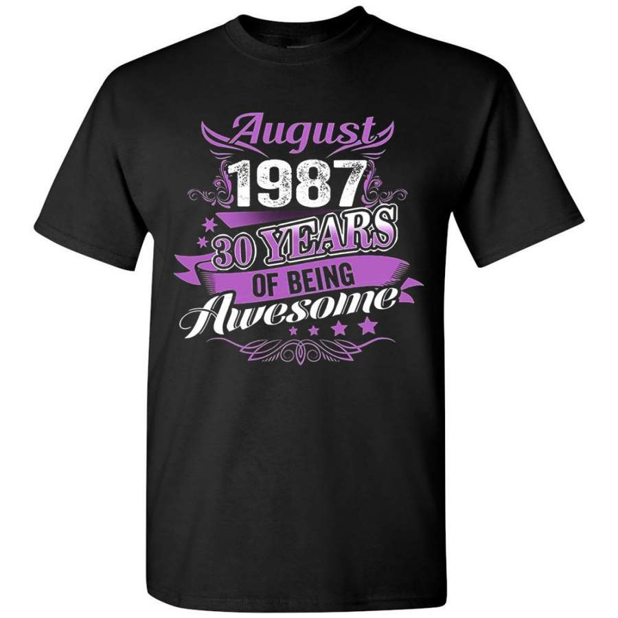 August 1987 – 30 Years of Being Awesome Vintage T Shirt