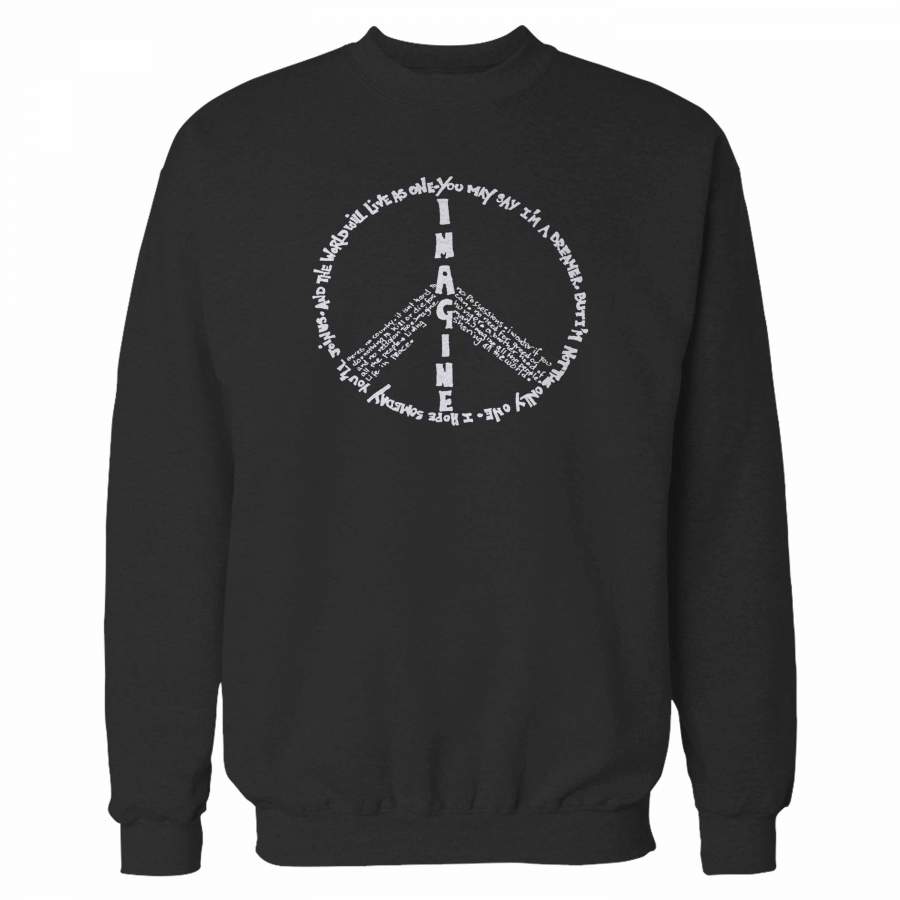 John Lennon Imagine Peace Quote Sweatshirt