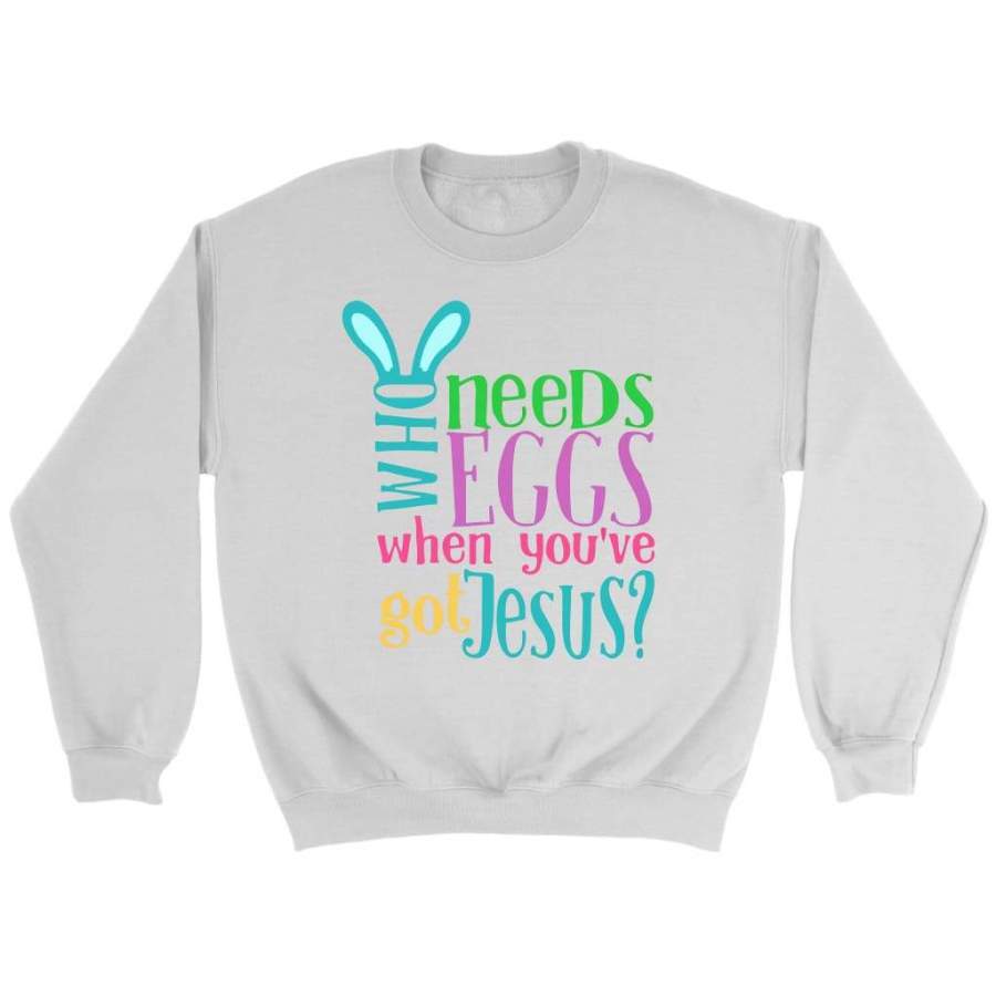 Who needs eggs when you’ve got Jesus sweatshirts | Christian apparel