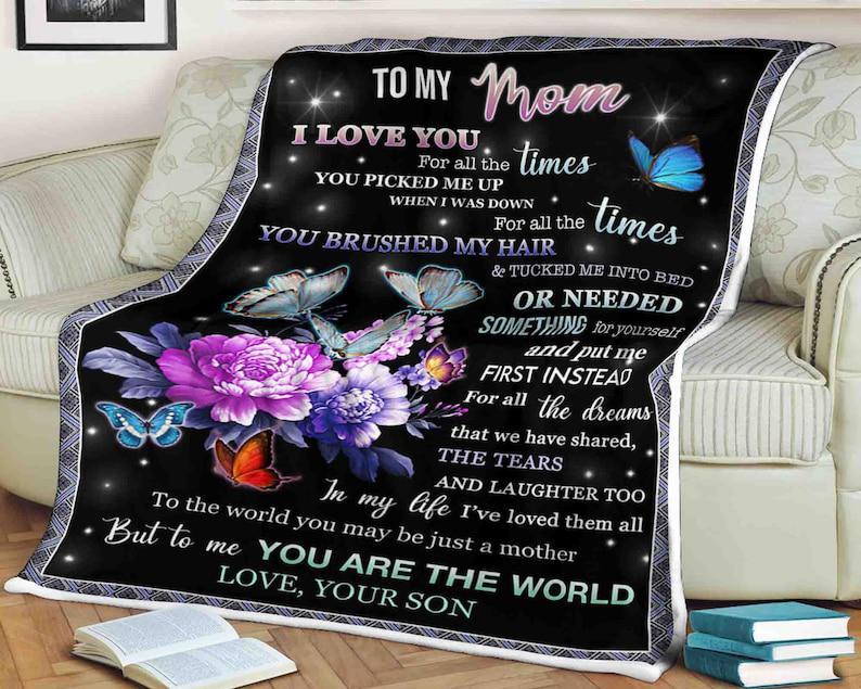 To My Mom Butterfly Flower Blanket,The Tears And Laughter Too In My Life Love Your Son, Gift For Mom Family Home Decor Bedding Couch Sofa Soft And Comfy Cozy